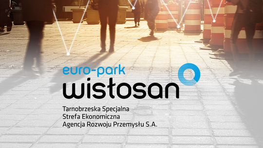 Czym właściwie jest Specjalna Strefa Ekonomiczna EURO-PARK WISŁOSAN?