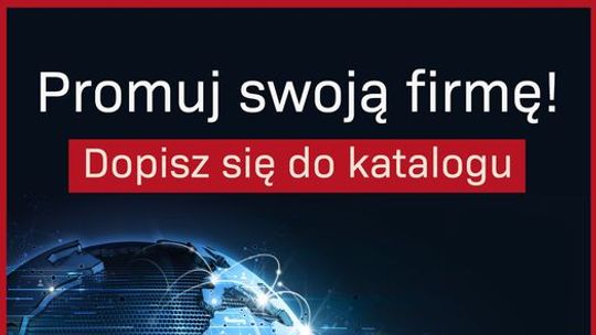 Dopisz się do katalogu - promuj się międzynarodowo!