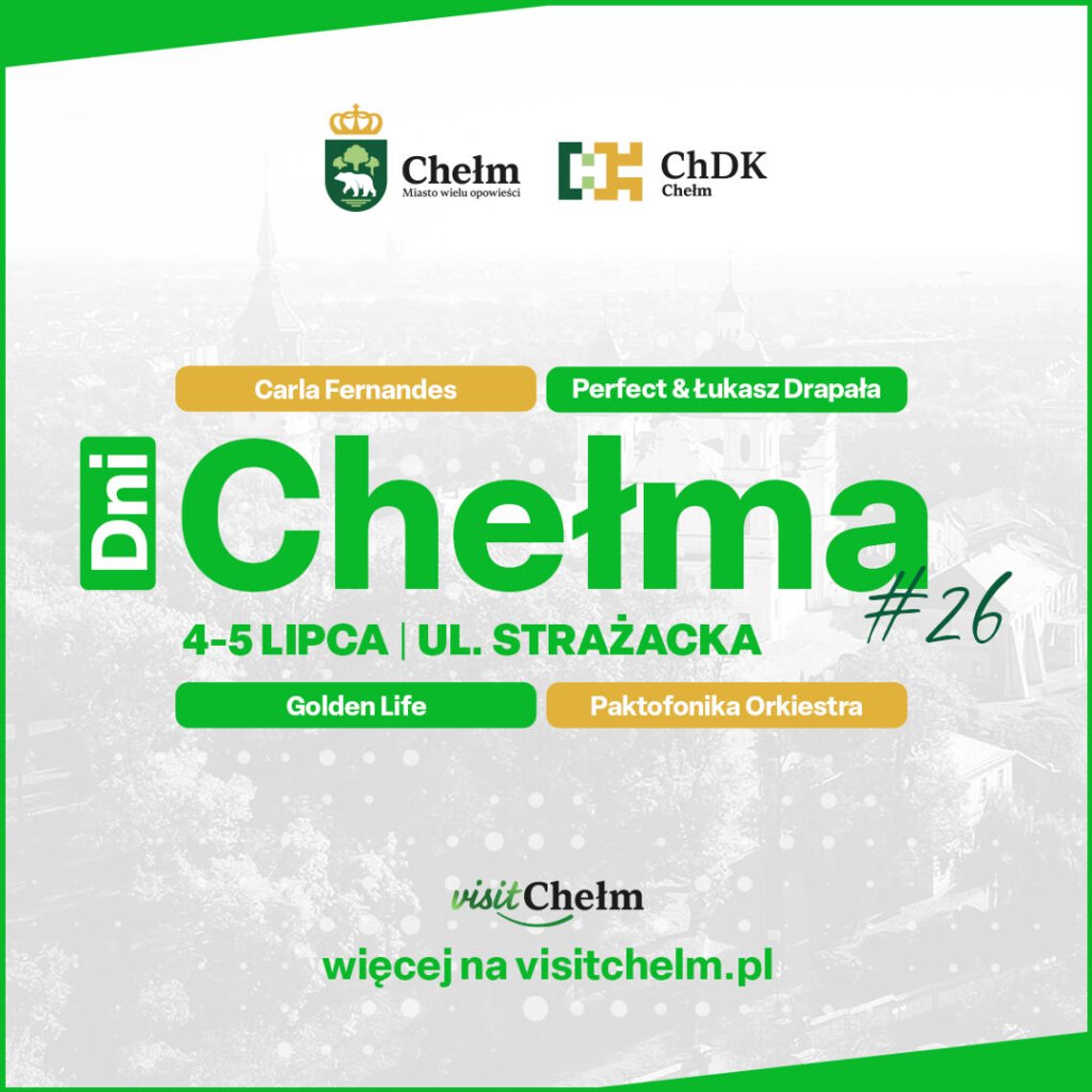 Dni Chełma 4 lipca 2026 – 5 lipca 2026 Wyczekiwane każdego roku święto miasta! Dni Chełma 4 lipca 2026 – 5 lipca 2026 Wyczekiwane każdego roku święto miasta!