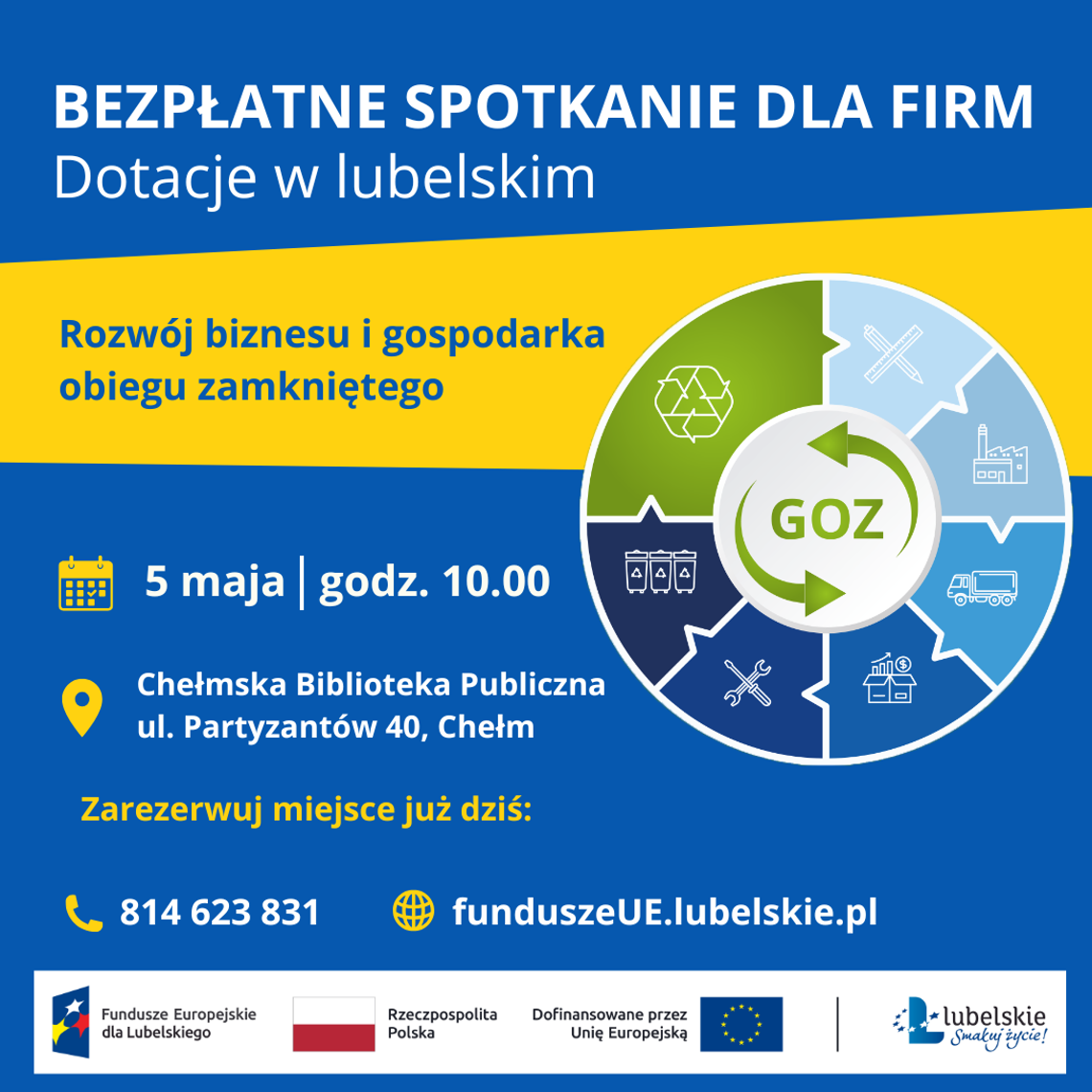 Dotacje dla firm w Lubelskim - rozwój biznesu i gospodarka obiegu zamkniętego! - 5 maja 2026 r. Chełm