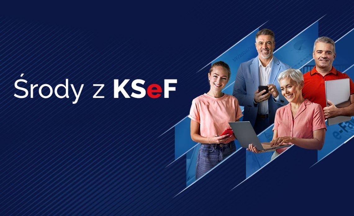 Szkolenie dla Przedsiębiorców KSeF! Szkolenie dla Przedsiębiorców KSeF!